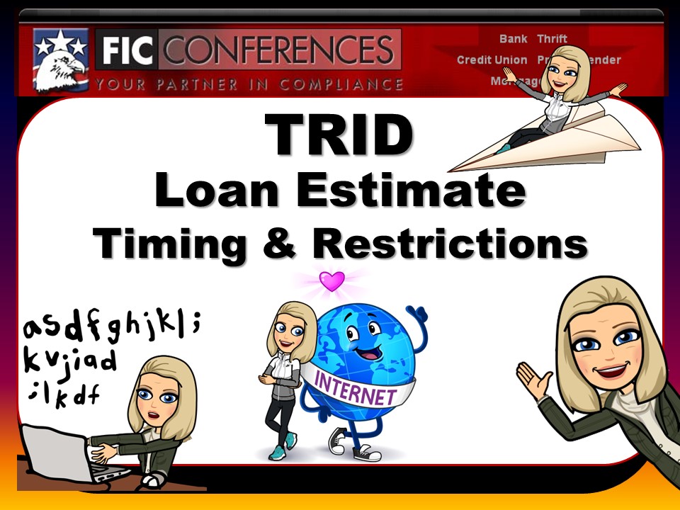 2023 BC360 Webcast 7 TRID Loan Estimate Timing Restrictions FIC 